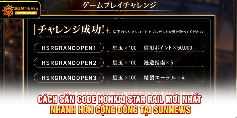 Cách săn Code Honkai Star Rail Mới Nhất nhanh hơn cộng đồng tại Sunnews