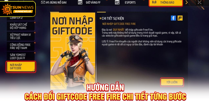 Hướng dẫn Cách Đổi Giftcode Free Fire chi tiết từng bước