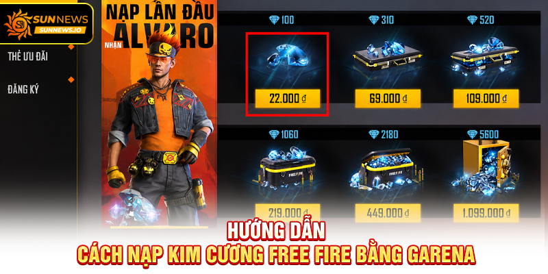 Hướng dẫn Cách Nạp Kim Cương Free Fire bằng Garena