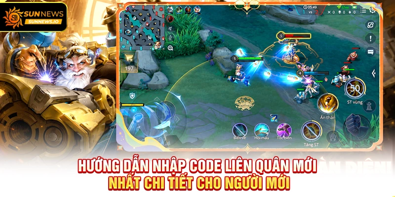 Hướng dẫn nhập Code Liên Quân Mới Nhất chi tiết cho người mới