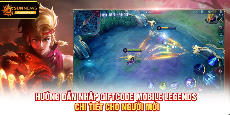 Hướng dẫn nhập Giftcode Mobile Legends chi tiết cho người mới