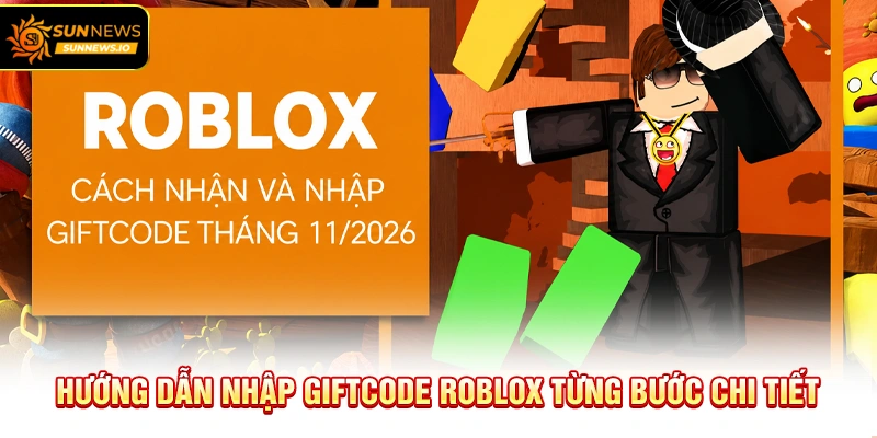 Hướng dẫn nhập Giftcode Roblox từng bước chi tiết