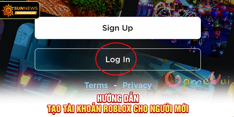 Hướng dẫn tạo tài khoản Roblox cho người mới