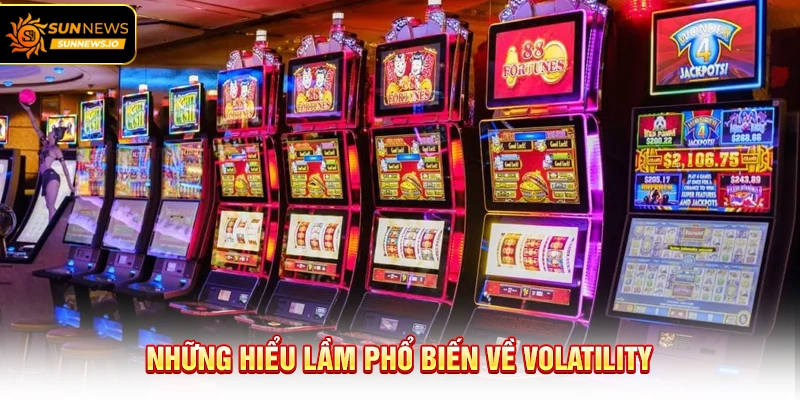 Những hiểu lầm phổ biến về volatility
