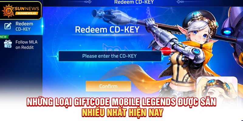 Những loại Giftcode Mobile Legends được săn nhiều nhất hiện nay
