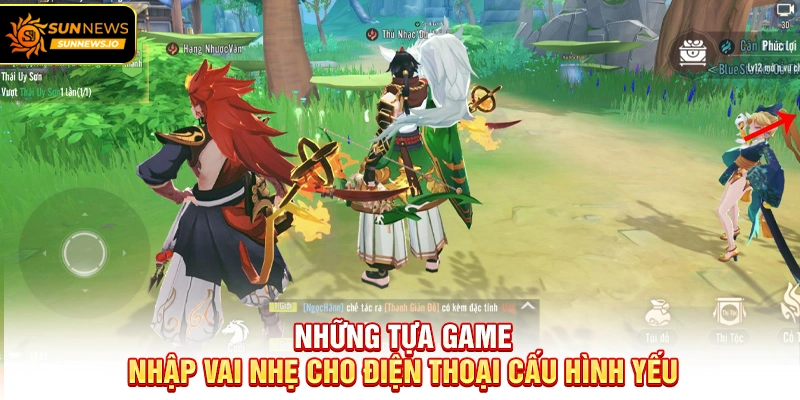 Những tựa game nhập vai nhẹ cho điện thoại cấu hình yếu
