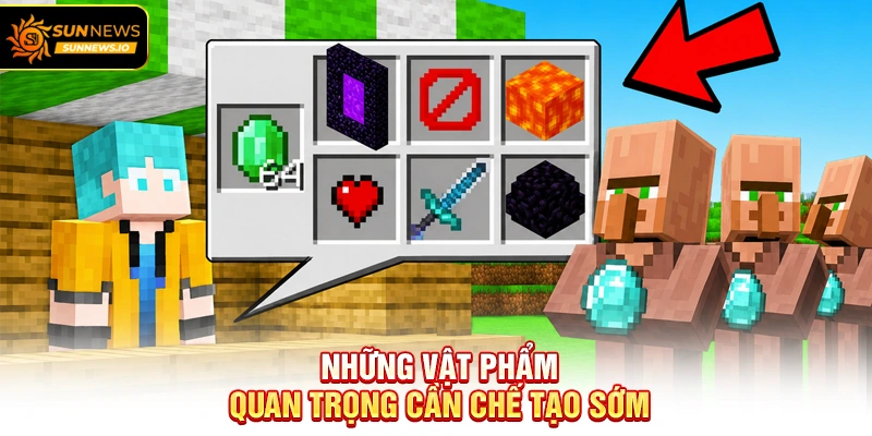Những vật phẩm quan trọng cần chế tạo sớm