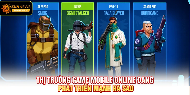 Thị trường Game Mobile Online đang phát triển mạnh ra sao